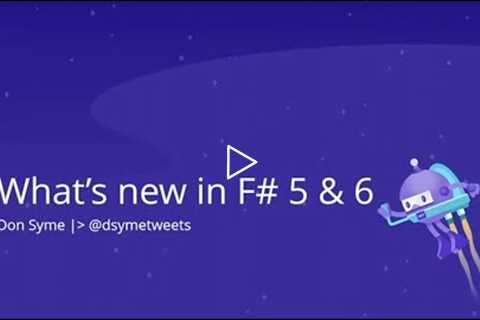 What's New in F# 6 0  - Don Syme - NDC Oslo 2021