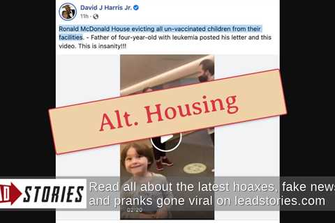 Fact Check: Ronald McDonald House Is NOT ‘Evicting’ All Unvaccinated Children From Its Facilities