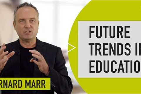 The 2 Biggest Future Trends In Education