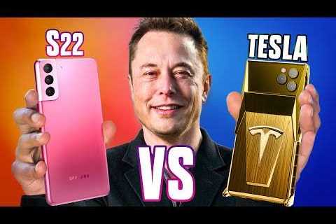 Tesla Phone VS Samsung Galaxy S22