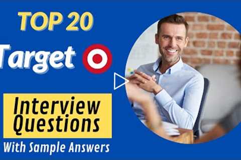 Top 20 Target Interview Questions and Answers for 2022