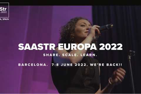 SaaStr Europa 2022 is a GO in Barcelona June 7-8!!