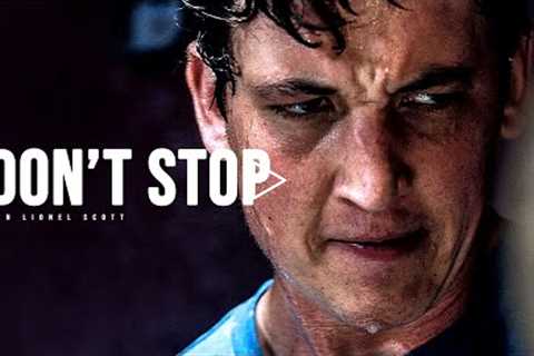 DON'T STOP - Motivational Speech