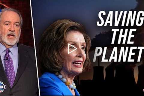 Nancy Pelosi Thinks Democrats Are SAVING The Planet | Huckabee