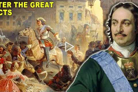 Peter The Great, The Physically Enormous Czar Who Modernized Russia