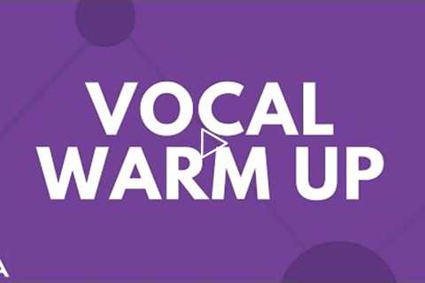 VOCAL WARM UP