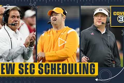 These SEC teams are wanting a nine-game conference slate | Cover 3 College Football