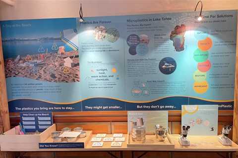 The Tahoe’s Plastic Issue show offers hands-on education at the Sand Harbor Visitor Center