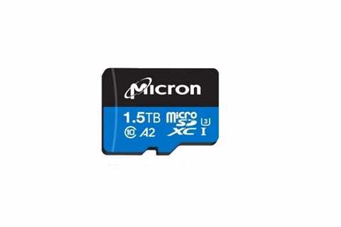 The first microSD card with a 1.5 TB capacity is released by Micron – •