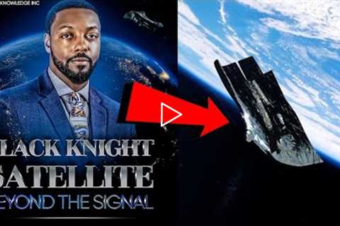 Black Knight Satellite Cover-Up! Billy Carson LIVE! 2022