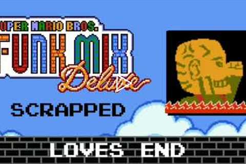 Loves End | Super Mario Bros Funk Mix Deluxe (Scrapped Song)