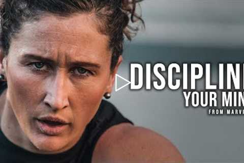 DISCIPLINE YOUR MIND - Best Motivational Speech