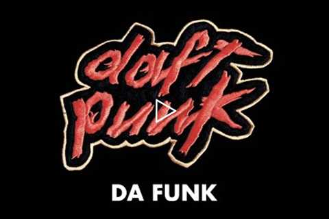 Daft Punk - Da Funk (Official Audio)