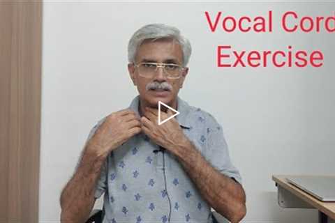 Vocal Cord Exercise