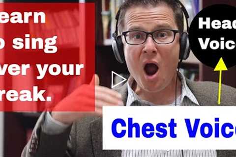 Vocal Warm up: Connect your Chest and Head Voice