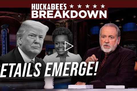 BOMBSHELL Trump Details Emerge, Completely DESTROY the Narrative | BREAKDOWN | Huckabee