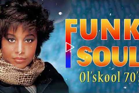 Funk Soul - Earth Wind & Fire, Kool & The Gang, Cheryl Lynn, Rick James - Ol'Skool Classics