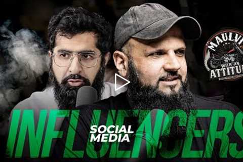 SOCIAL MEDIA INFLUENCERS | | Maulvi with an Attitude | Raja Zia ul Haq & Team