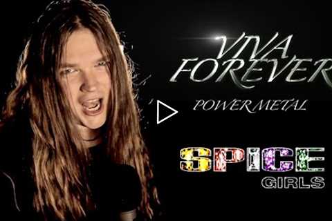 Viva Forever - Spice Girls (Power Metal cover by Tommy Johansson)