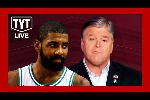 Hannity LIES About GOP Plan to Gut Social Security. Nets’ Kyrie Irving SUSPENDED For Hateful Post