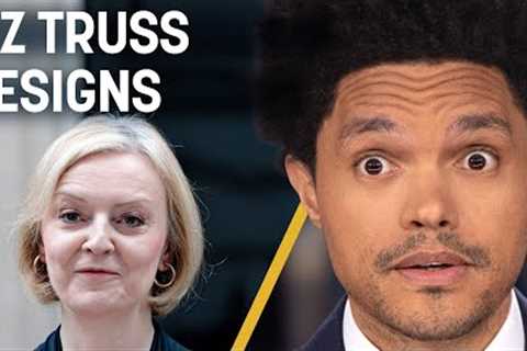 U.K. PM Liz Truss Resigns After 44 Days & COVID Causes Organs to Age Faster | The Daily Show