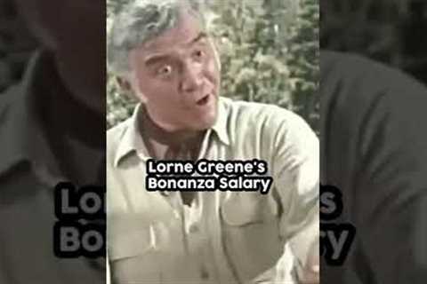 Lorne Greene''s Bonanza Salary #shorts #lornegreene