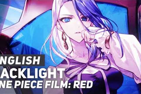 One Piece Film: RED - Backlight | ENGLISH Ver | AmaLee