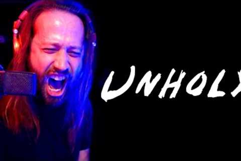 Unholy (Sam Smith) METAL COVER by @Jonathan Young & @Lauren Babic