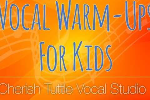 Vocal Warm-Ups for Kids - Cherish Tuttle Vocal Studio