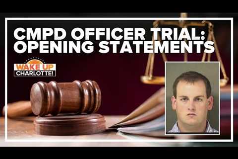 Day 2 for the trial of CMPD officer