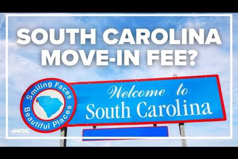 South Carolina bill would charge new residents a $250 fee