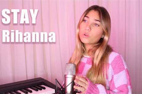 Stay - Rihanna (Cover) | Rosie McClelland