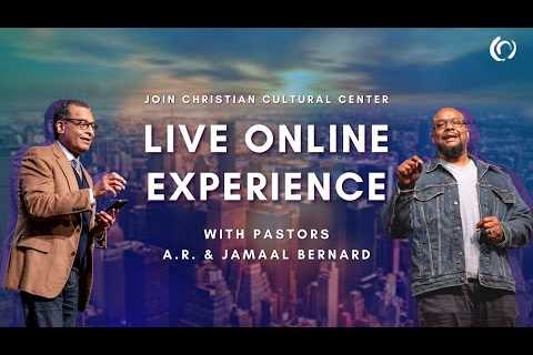 10:00 AM | Worship with us this morning | Christian Cultural Center | Church Online