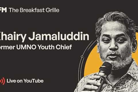 Khairy Jamaluddin on The Breakfast Grille I Livestream