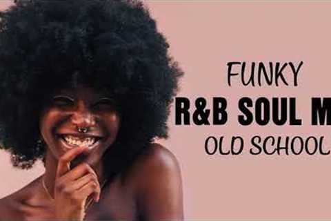 Old School | FUNKY R&B SOUL MIX 70S 80S | Tom Browne - Southside Break Crew - The S.O.S Band..