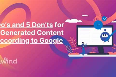 The Do’s and Don’ts of AI-Generated Content [Infographic]
