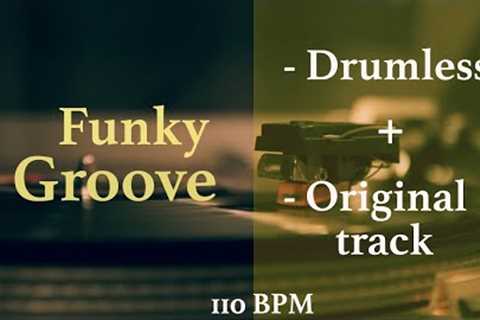 Funky Groove | Drumless (110 BPM) | Free Backing Track for Drums | Funk Music