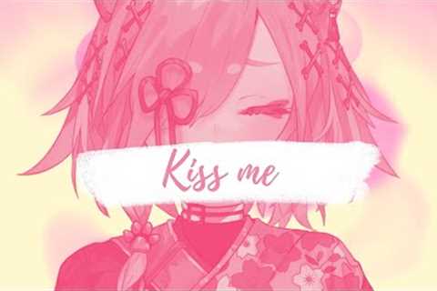 Kiss Me - Sixpence None the Richer 【Cover by Shiki Miyoshino】