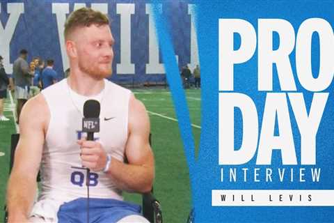 Kentucky QB Will Levis talks about his pro day performance