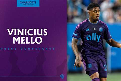 Vinicius Mello Press Conference | Charlotte FC vs New York Red Bulls