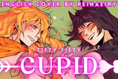 Cupid || FIFTY FIFTY Cover by Reinaeiry