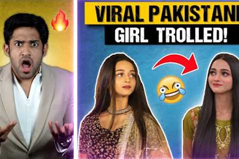 PAKISTANI VIRAL DANCE GIRL TROLLED! 🤣