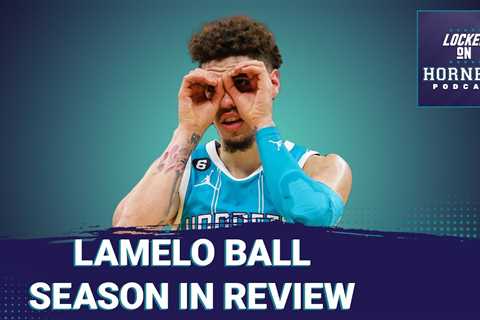 LaMelo Ball’s season in review: injuries short out a game on the rise