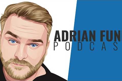 ADRIAN FUNK | Podcast - April 2023 (#17)