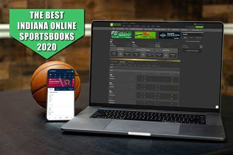 Indiana Online Sportsbook – 5 Best Sportsbook Apps