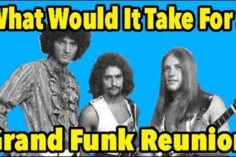 The One Thing That Would Get Mark Farner Back in Grand Funk Railroad