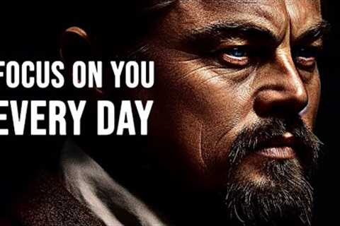 FOCUS ON YOUR EVERY DAY - Powerful Motivational Speeches