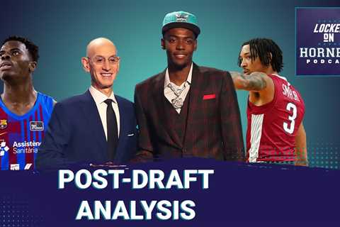 Mitch Kupchak and Brandon Miller presser reactions PLUS analysis on Nick Smith Jr. and James Nnaji