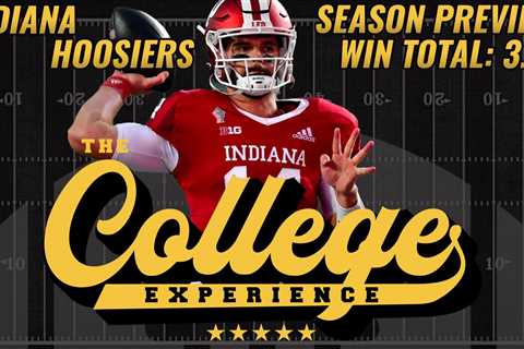 Indiana Hoosiers 2023 Season Preview |  The College Football Experience (Episode 1310)