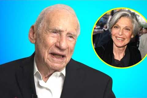 Mel Brooks Confesses She Was the Love of His Life